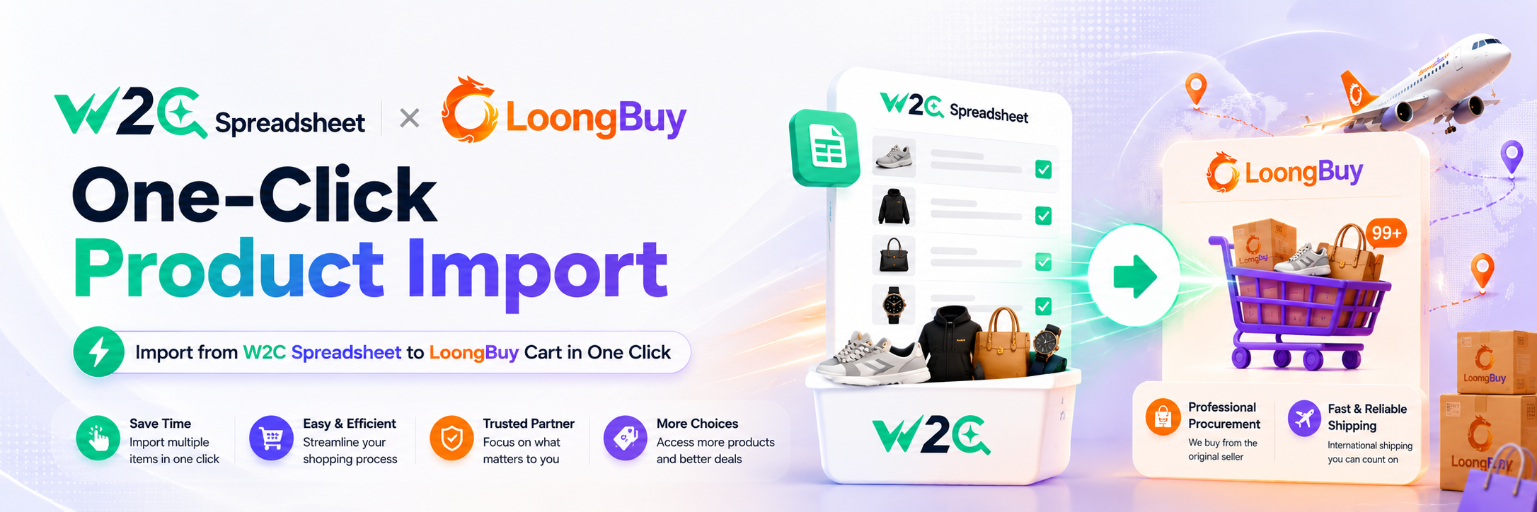 Big Update: W2C Spreadsheet Now Supports LoongBuy Bulk Cart Import!