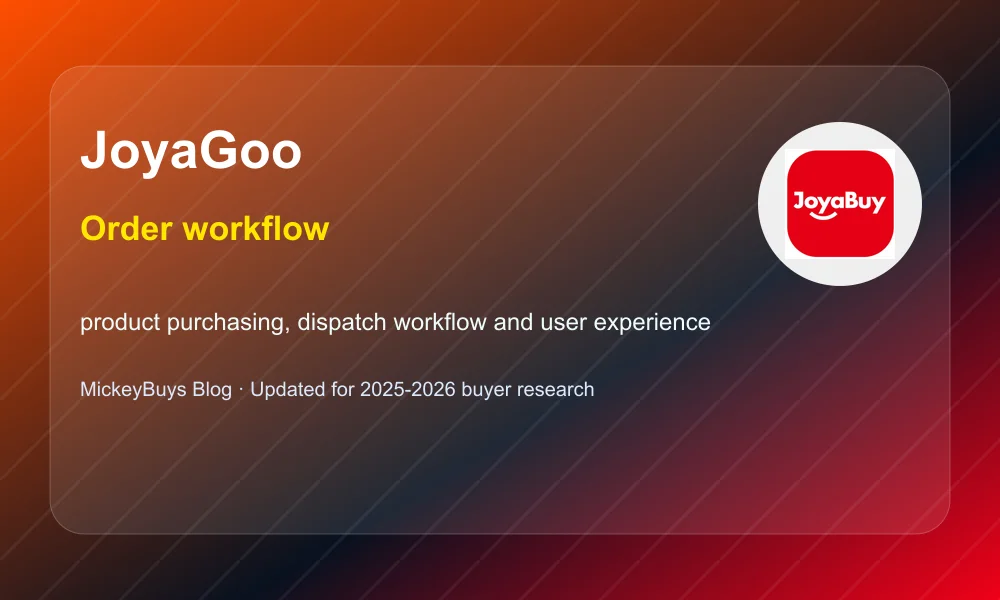 JoyaGoo order workflow and warehouse planning