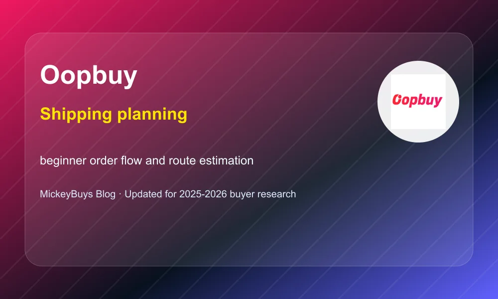 Oopbuy shipping and parcel planning visual